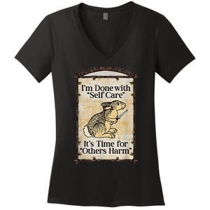 I’M Done With Self Care It’S Time For Others Harm Women's V-Neck T-Shirt