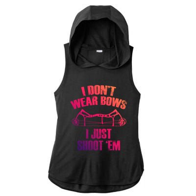 I Dont Wear Bows I Just Shoot Them Deer Hunting Funny Gift Ladies PosiCharge Tri-Blend Wicking Draft Hoodie Tank