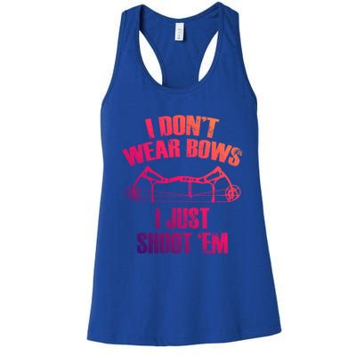 I Dont Wear Bows I Just Shoot Them Deer Hunting Funny Gift Women's Racerback Tank