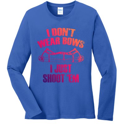 I Dont Wear Bows I Just Shoot Them Deer Hunting Funny Gift Ladies Long Sleeve Shirt