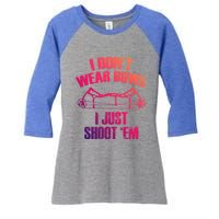 I Dont Wear Bows I Just Shoot Them Deer Hunting Funny Gift Women's Tri-Blend 3/4-Sleeve Raglan Shirt