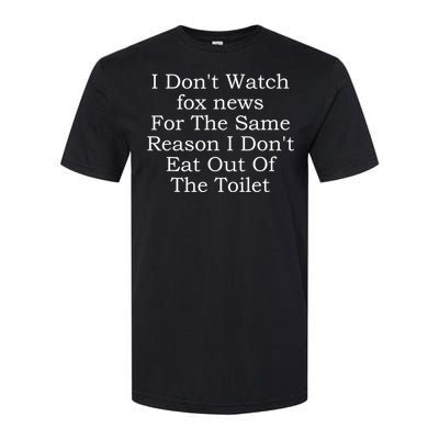 I Don't Watch Fox News Softstyle® CVC T-Shirt