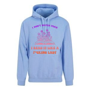 I Don't Watch Porn I Reat It Like A Fucking Lady Funny Adult Joke Unisex Surf Hoodie