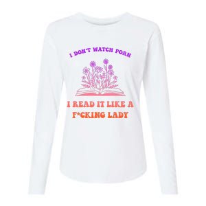 I Don't Watch Porn I Reat It Like A Fucking Lady Funny Adult Joke Womens Cotton Relaxed Long Sleeve T-Shirt