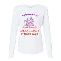 I Don't Watch Porn I Reat It Like A Fucking Lady Funny Adult Joke Womens Cotton Relaxed Long Sleeve T-Shirt