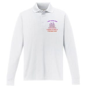 I Don't Watch Porn I Reat It Like A Fucking Lady Funny Adult Joke Performance Long Sleeve Polo