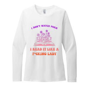 I Don't Watch Porn I Reat It Like A Fucking Lady Funny Adult Joke Womens CVC Long Sleeve Shirt