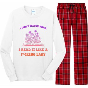 I Don't Watch Porn I Reat It Like A Fucking Lady Funny Adult Joke Long Sleeve Pajama Set