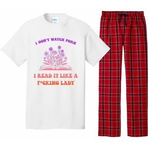 I Don't Watch Porn I Reat It Like A Fucking Lady Funny Adult Joke Pajama Set