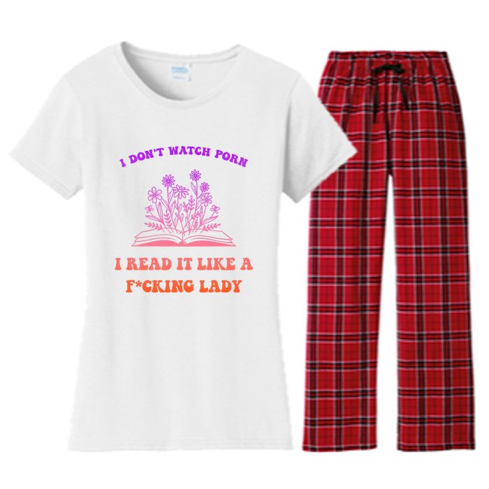 I Don't Watch Porn I Reat It Like A Fucking Lady Funny Adult Joke Women's Flannel Pajama Set