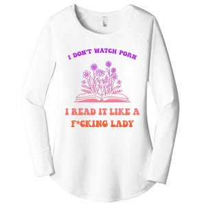 I Don't Watch Porn I Reat It Like A Fucking Lady Funny Adult Joke Women's Perfect Tri Tunic Long Sleeve Shirt