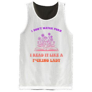 I Don't Watch Porn I Reat It Like A Fucking Lady Funny Adult Joke Mesh Reversible Basketball Jersey Tank