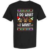 I Do What I Want Funny Dog Paws Ugly Christmas Sweater Garment-Dyed Heavyweight T-Shirt