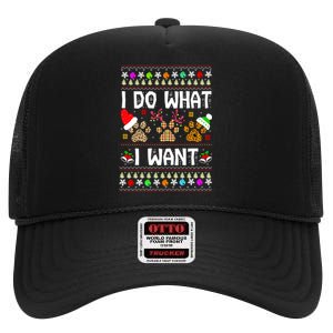 I Do What I Want Funny Dog Paws Ugly Christmas Sweater High Crown Mesh Back Trucker Hat