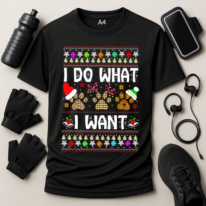 I Do What I Want Funny Dog Paws Ugly Christmas Sweater Performance Shirt