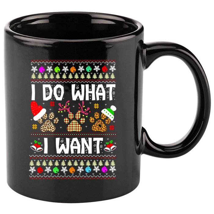 I Do What I Want Funny Dog Paws Ugly Christmas Sweater 11oz C Handle Ceramic Mug