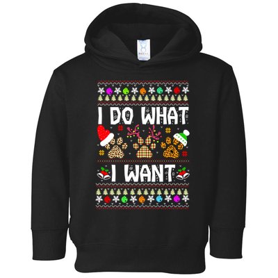 I Do What I Want Funny Dog Paws Ugly Christmas Sweater Toddler Hoodie