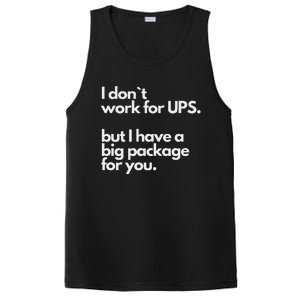 I Don`T Work For Ups But I Have A Big Package For You PosiCharge Competitor Tank