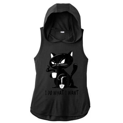 I Do What I Want Funny Black Cat Withe Cup Coffee Gifts Ladies PosiCharge Tri-Blend Wicking Draft Hoodie Tank