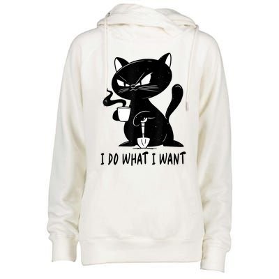 I Do What I Want Funny Black Cat Withe Cup Coffee Gifts Womens Funnel Neck Pullover Hood