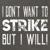 I Dont Want To Strike But I Will Worker Union Laborer Cotton Canvas Backpack