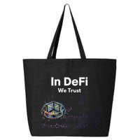 In DeFi We Trust Cryptocurrency Bitcoin Ethereum Blockchain 25L Jumbo Tote