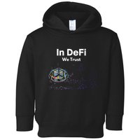 In DeFi We Trust Cryptocurrency Bitcoin Ethereum Blockchain Toddler Hoodie