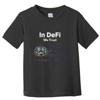 In DeFi We Trust Cryptocurrency Bitcoin Ethereum Blockchain Toddler T-Shirt