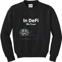 In DeFi We Trust Cryptocurrency Bitcoin Ethereum Blockchain Kids Sweatshirt