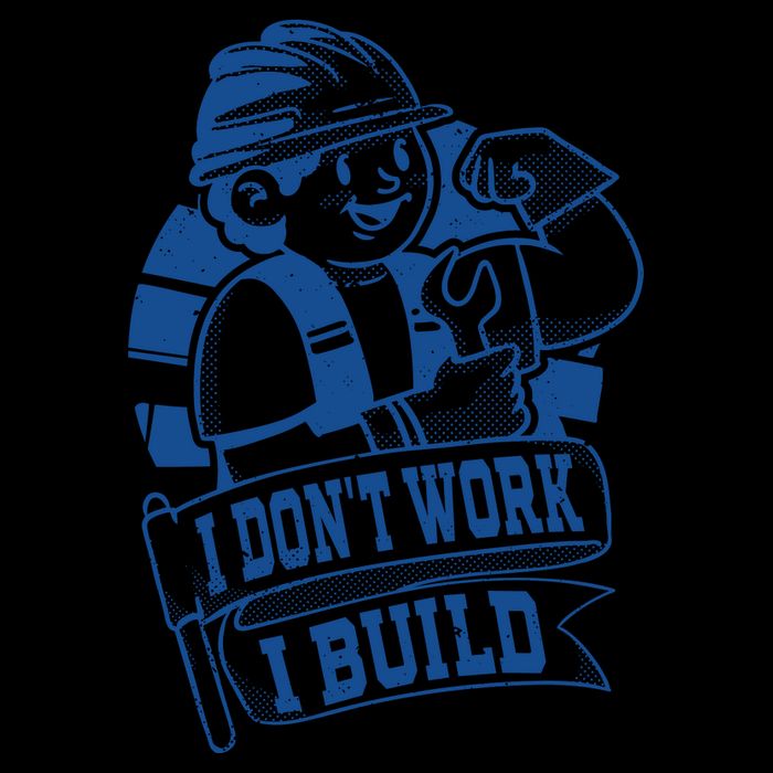 I Don't Work I Build Construction Worker 16 in Basic Backpack