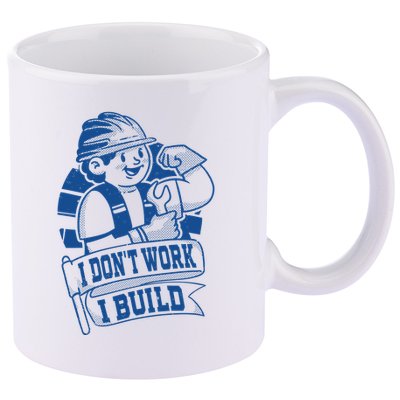 I Don't Work I Build Construction Worker 11oz C Handle Ceramic Mug