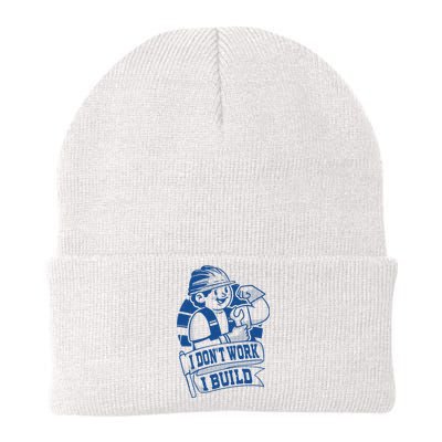 I Don't Work I Build Construction Worker Knit Cap Winter Beanie