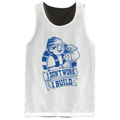 I Don't Work I Build Construction Worker Mesh Reversible Basketball Jersey Tank