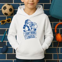 I Don't Work I Build Construction Worker Kids Hoodie