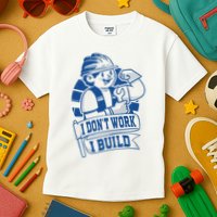I Don't Work I Build Construction Worker Kids T-Shirt