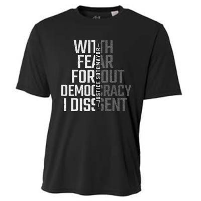 I Dissent With Fear For Democracy Cooling Performance Crew T-Shirt