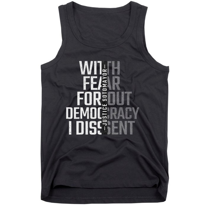 I Dissent With Fear For Democracy Tank Top