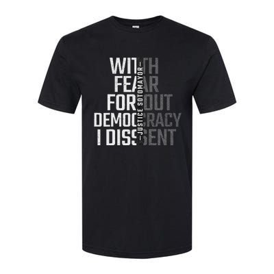 I Dissent With Fear For Democracy Softstyle CVC T-Shirt