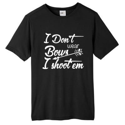 I Don't Wear Bows I Shoot Them Archery Girl Tall Fusion ChromaSoft Performance T-Shirt