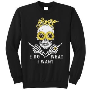 I Do What I Want Skull Sunflower Tall Sweatshirt