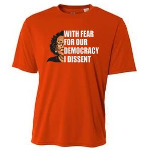 I Dissent With Fear For Our Democracy Justice Sotomayor Cooling Performance Crew T-Shirt