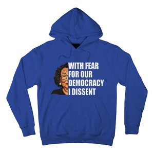 I Dissent With Fear For Our Democracy Justice Sotomayor Hoodie