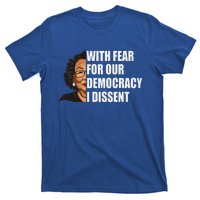 I Dissent With Fear For Our Democracy Justice Sotomayor T-Shirt