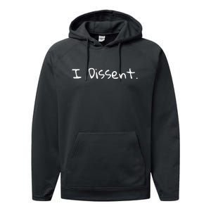 I Dissent Women's Rights Pro Choice Roe 1973 Feminist Performance Fleece Hoodie