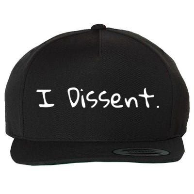 I Dissent Women's Rights Pro Choice Roe 1973 Feminist Wool Snapback Cap