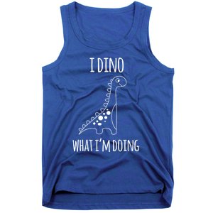 I Dino What IM Doing Brachiosaurus Dinosaur Pun Cool Gift Cool Gift Tank Top