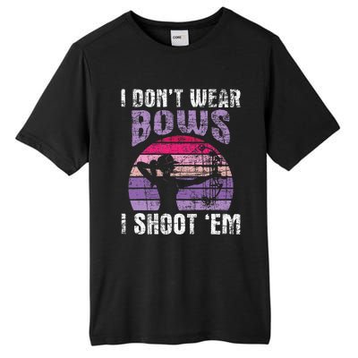 I DonT Wear Bows I Shoot Em Archery Girl Bowman Archer Tall Fusion ChromaSoft Performance T-Shirt