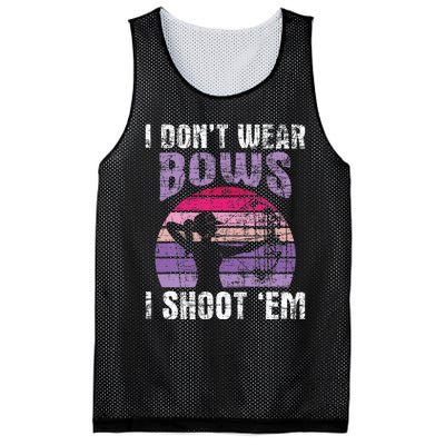 I DonT Wear Bows I Shoot Em Archery Girl Bowman Archer Mesh Reversible Basketball Jersey Tank