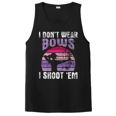 I DonT Wear Bows I Shoot Em Archery Girl Bowman Archer PosiCharge Competitor Tank