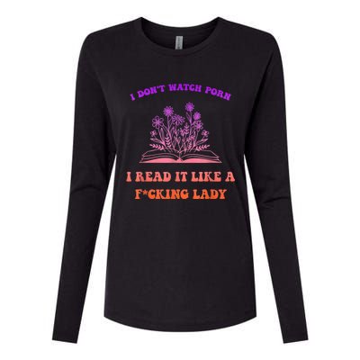 I Don't Watch P.o.r.n I Read It Like A Fcking Lady Womens Cotton Relaxed Long Sleeve T-Shirt